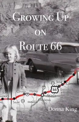 Aufwachsen auf der Route 66 - Growing Up on Route 66