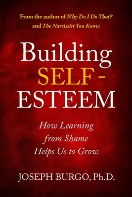 Selbstwertgefühl aufbauen: Wie das Lernen aus Scham uns hilft, zu wachsen - Building Self-Esteem: How Learning from Shame Helps Us to Grow