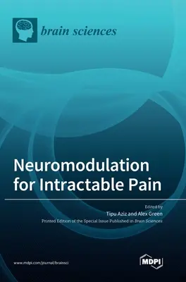 Neuromodulation bei unbehandelbaren Schmerzen - Neuromodulation for Intractable Pain