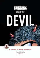 Auf der Flucht vor dem Teufel: Die Memoiren eines besessenen Jungen (Graphic Novel) - Running from the Devil: A memoir of a boy possessed (Graphic Novel)