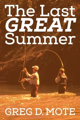 Der letzte große Sommer - The Last Great Summer