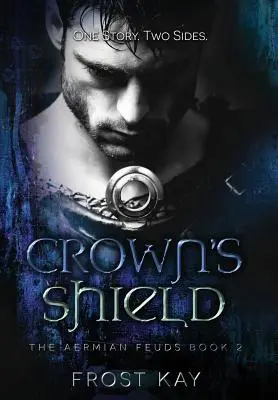 Der Schild der Krone: Die Aermianischen Fehden: Buch Zwei - Crown's Shield: The Aermian Feuds: Book Two