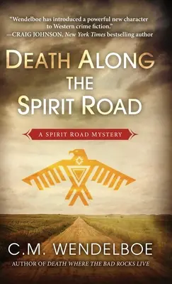 Tod entlang der Spirit Road - Death Along the Spirit Road