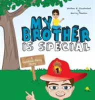 Mein Bruder ist etwas Besonderes: Die Geschichte einer zerebralen Kinderlähmung - My Brother is Special: A Cerebral Palsy Story
