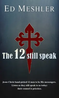 Die 12 sprechen noch - The 12 Still Speak