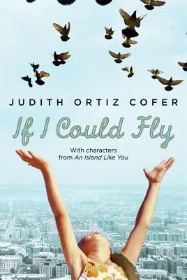 Wenn ich fliegen könnte: Mit Charakteren von einer Insel wie du - If I Could Fly: With Characters from an Island Like You