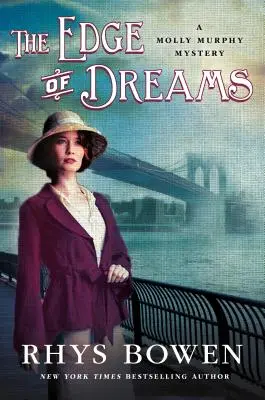 Der Rand der Träume: Ein Molly-Murphy-Krimi - The Edge of Dreams: A Molly Murphy Mystery