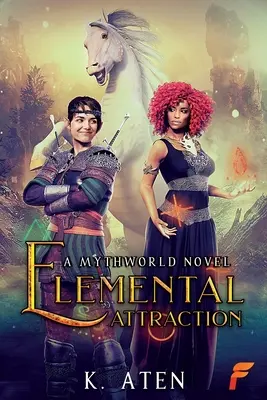 Elementare Anziehungskraft - Elemental Attraction