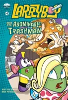 Larryboy und der abscheuliche Müllmann! - Larryboy and the Abominable Trashman!