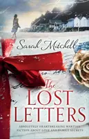 Die verlorenen Briefe: Absolut herzzerreißende Kriegsromane über Liebe und Familiengeheimnisse - The Lost Letters: Absolutely heartbreaking wartime fiction about love and family secrets