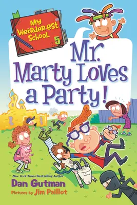 Meine verrückteste Schule: Mr. Marty liebt Partys! - My Weirder-est School: Mr. Marty Loves a Party!