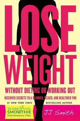 Abnehmen ohne Diät oder Training! - Lose Weight Without Dieting or Working Out!