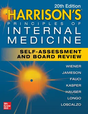 Harrison's Principles of Internal Medicine Self-Assessment and Board Review, 20. Auflage - Harrison's Principles of Internal Medicine Self-Assessment and Board Review, 20th Edition