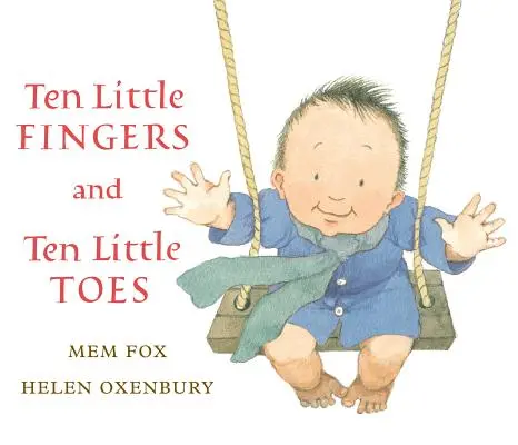 Zehn kleine Finger und zehn kleine Zehen - Ten Little Fingers and Ten Little Toes