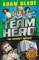 Team Hero: Der geheime Dschungel: Serie 4 Buch 1 - Team Hero: The Secret Jungle: Series 4 Book 1