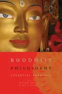Buddhistische Philosophie: Essential Readings - Buddhist Philosophy: Essential Readings