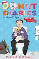 Donut-Tagebücher: Rache ist süß - Buch zwei - Donut Diaries: Revenge is Sweet - Book Two