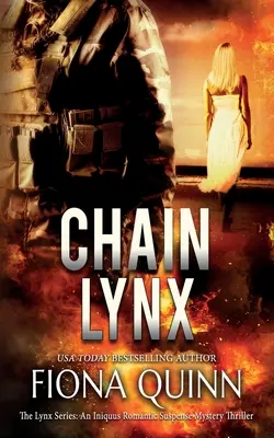 Kettenluchs: Ein romantischer Suspense-Mystery-Thriller von Iniquus - Chain Lynx: An Iniquus Romantic Suspense Mystery Thriller