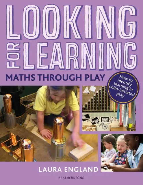 Auf der Suche nach Lernen: Mathe spielerisch lernen - Looking for Learning: Maths through Play