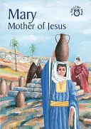 Maria: Mutter von Jesus - Mary: Mother of Jesus