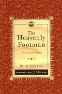 The Heavenly Footman: Wie man in den Himmel kommt - The Heavenly Footman: How to Get to Heaven