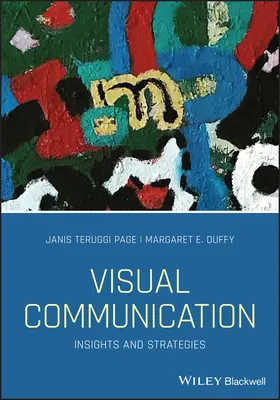 Visuelle Kommunikation: Einblicke und Strategien - Visual Communication: Insights and Strategies