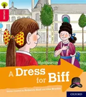 Oxford Reading Tree Explore mit Biff, Chip und Kipper: Oxford Stufe 4: Ein Kleid für Biff - Oxford Reading Tree Explore with Biff, Chip and Kipper: Oxford Level 4: A Dress for Biff