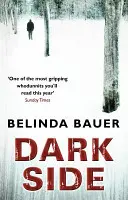 Darkside - Vom Sunday Times-Bestsellerautor von Snap - Darkside - From the Sunday Times bestselling author of Snap