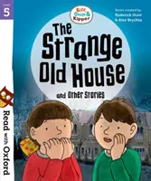 Lesen mit Oxford: Stufe 5: Biff, Chip und Kipper: Das seltsame alte Haus und andere Geschichten - Read with Oxford: Stage 5: Biff, Chip and Kipper: The Strange Old House and Other Stories