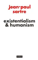 Existentialismus und Humanismus - Existentialism and Humanism