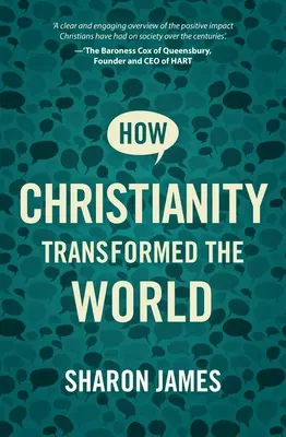 Wie das Christentum die Welt veränderte - How Christianity Transformed the World