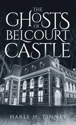 Die Gespenster von Schloss Belcourt - The Ghosts Of Belcourt Castle