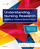 Pflegeforschung verstehen: Aufbau einer evidenzbasierten Praxis - Understanding Nursing Research: Building an Evidence-Based Practice