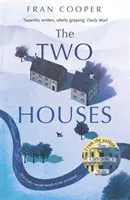 Die zwei Häuser - The Two Houses