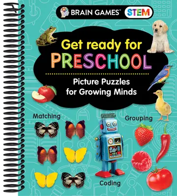 Brain Games Stem - Fit für die Vorschule: Bilderrätsel für wachsende Köpfe (Arbeitsbuch) - Brain Games Stem - Get Ready for Preschool: Picture Puzzles for Growing Minds (Workbook)