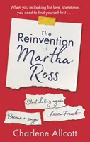 Die Neuerfindung von Martha Ross - The Reinvention of Martha Ross