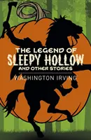 Die Legende von Sleepy Hollow und andere Geschichten - Legend of Sleepy Hollow and Other Stories