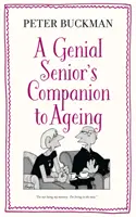 Genial Senior's Companion to Ageing