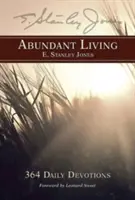 Leben im Überfluss - Abundant Living