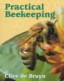 Praktische Imkerei - Practical Beekeeping