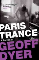 Paris Trance - Eine Romanze - Paris Trance - A Romance