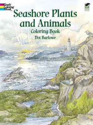 Pflanzen und Tiere am Meer - Malbuch - Seashore Plants and Animals Coloring Book