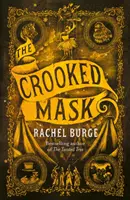 Crooked Mask (Fortsetzung von The Twisted Tree) - Crooked Mask (sequel to The Twisted Tree)