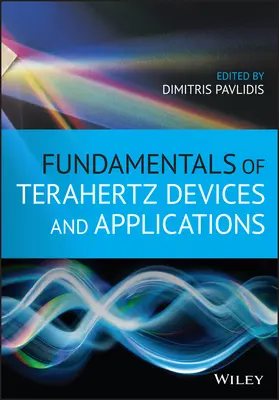 Grundlagen von Terahertz-Geräten und -Anwendungen - Fundamentals of Terahertz Devices and Applications