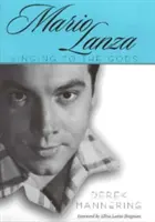 Mario Lanza: Ein Lied für die Götter - Mario Lanza: Singing to the Gods