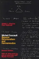 Michel Foucault: Jenseits von Strukturalismus und Hermeneutik - Michel Foucault: Beyond Structuralism and Hermeneutics