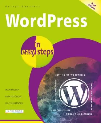 Wordpress in einfachen Schritten - Wordpress in Easy Steps
