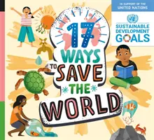 17 Wege, die Welt zu retten - 17 Ways to Save the World