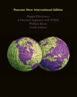 Digitale Elektronik: Pearson New International Edition - Eine praktische Herangehensweise mit VHDL - Digital Electronics: Pearson New International Edition - A Practical Approach with VHDL