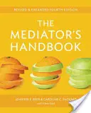 Das Handbuch des Mediators - The Mediator's Handbook